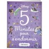 Gifi Livre d'histoire Héroïnes Disney 5 minutes pour s'endormir 216 pages